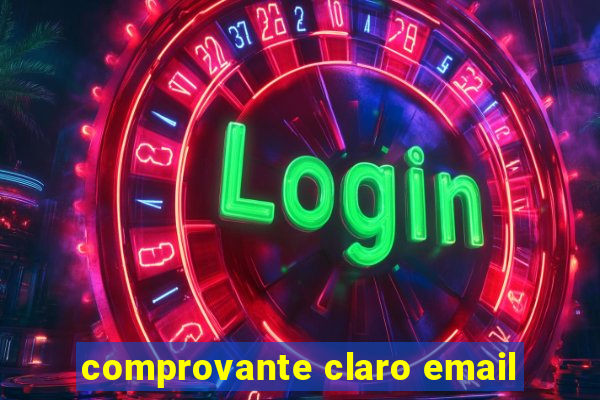 comprovante claro email